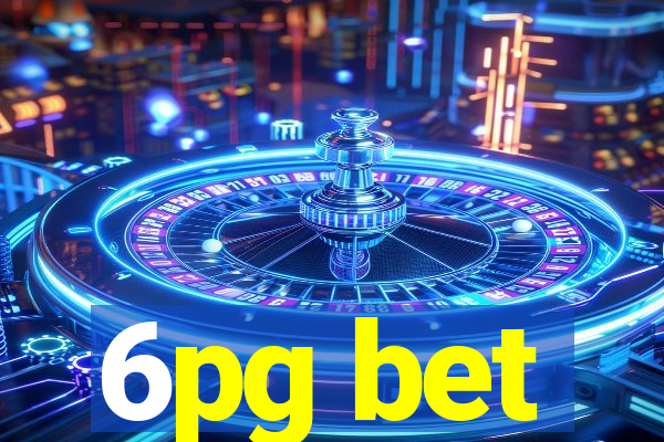 6pg bet